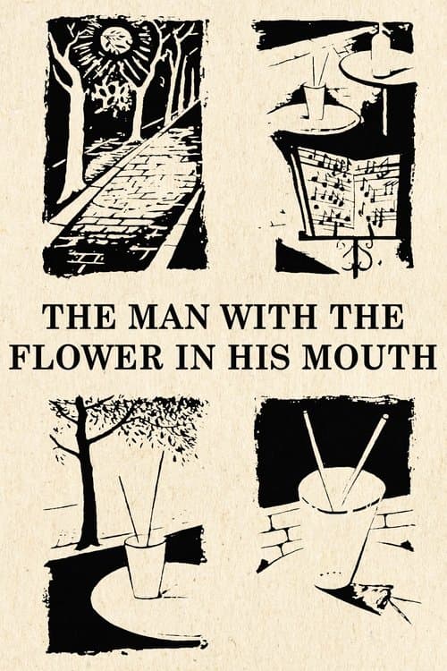 The Man with the Flower in His Mouthのポスター
