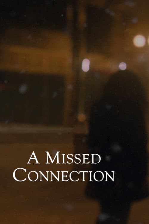 A Missed Connectionのポスター