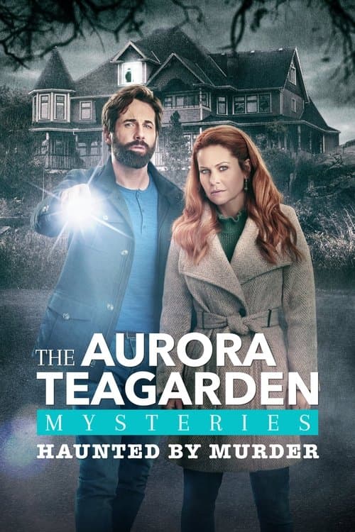 Aurora Teagarden Mysteries: Haunted By Murderのポスター