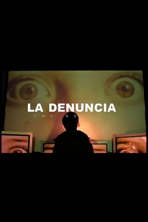 La Denunciaのポスター