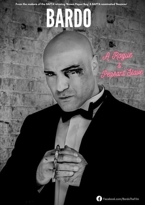 Bardo: A Rogue and Peasant Slaveのポスター