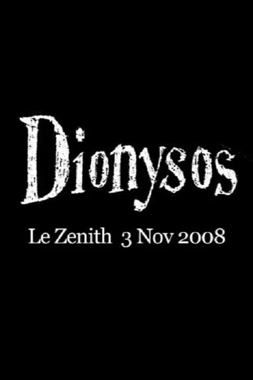 Dionysos - Le Zénihのポスター