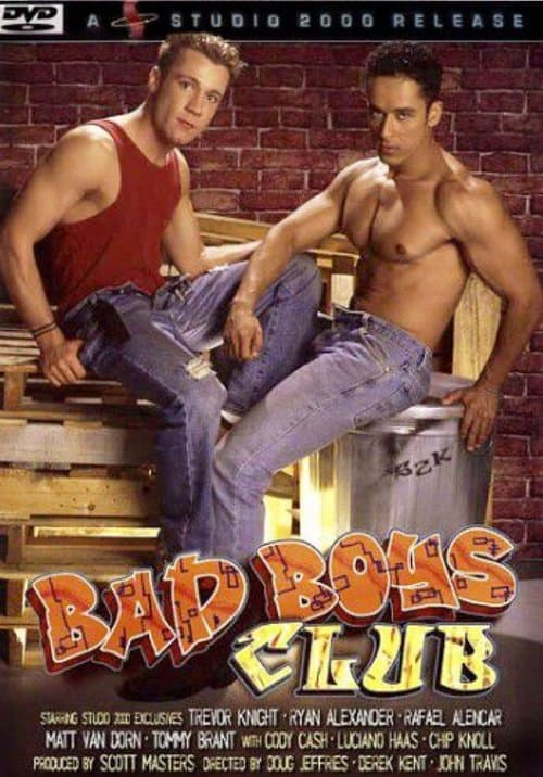 Bad Boys Clubのポスター
