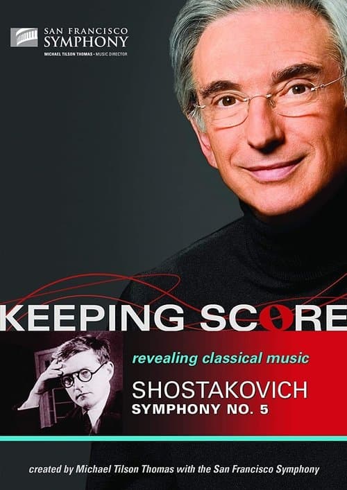 Keeping Score: Shostakovich Symphony No. 5のポスター
