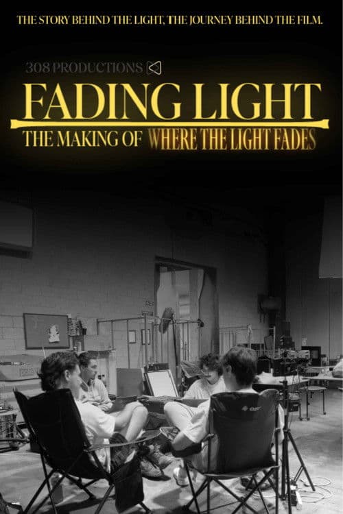Fading Light: The Making of 'Where the Light Fades'のポスター