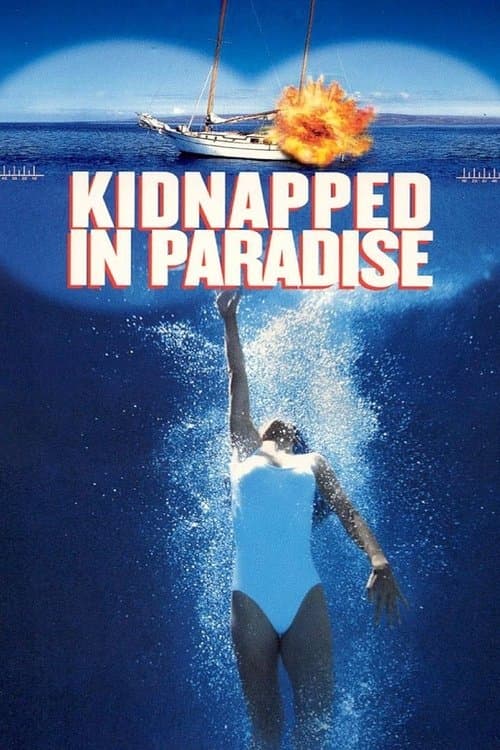 Kidnapped in Paradiseのポスター