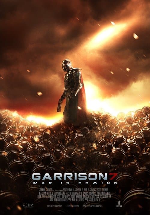 Garrison7: War Is Comingのポスター