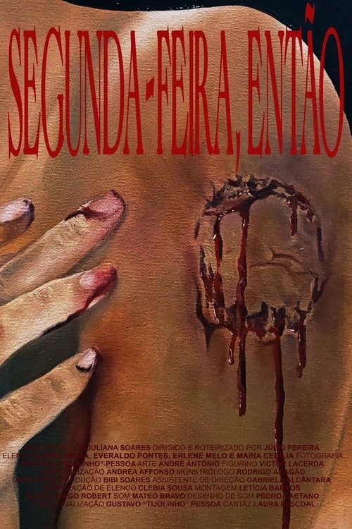 Segunda-Feira, Entãoのポスター