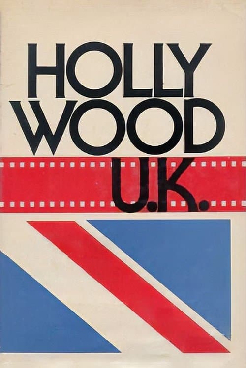 Hollywood U.K.: British Cinema in the Sixtiesのポスター