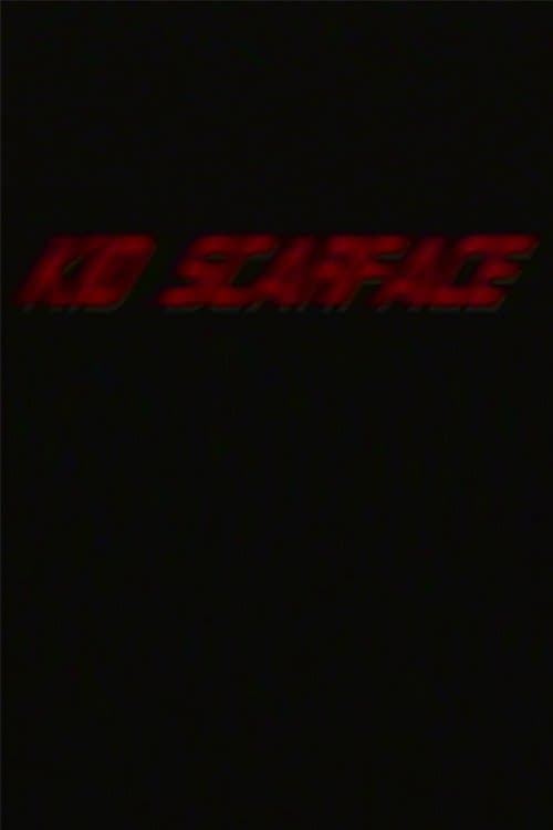 Kid Scarfaceのポスター