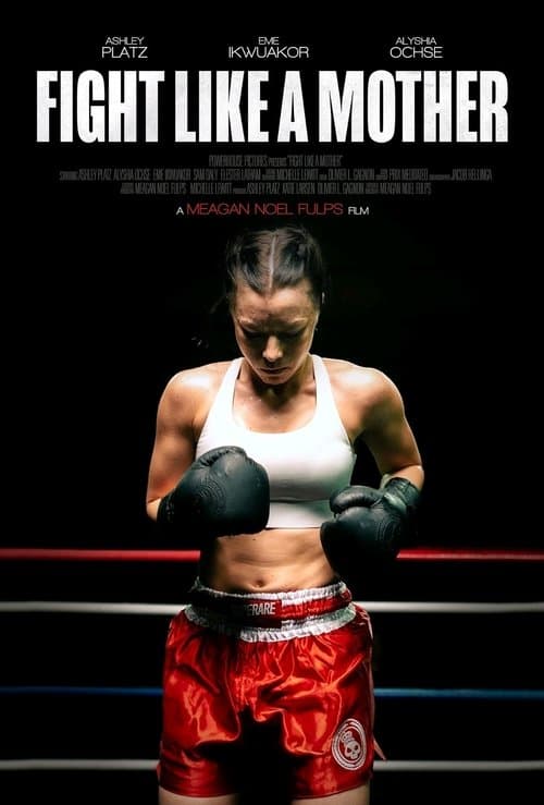 Fight Like a Motherのポスター