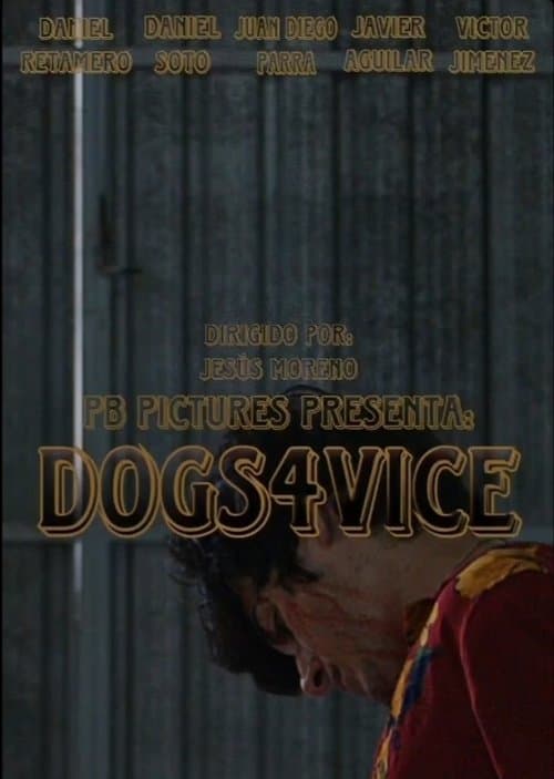 DOGS4VICEのポスター