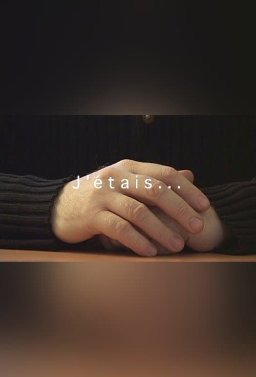 J'étais...のポスター