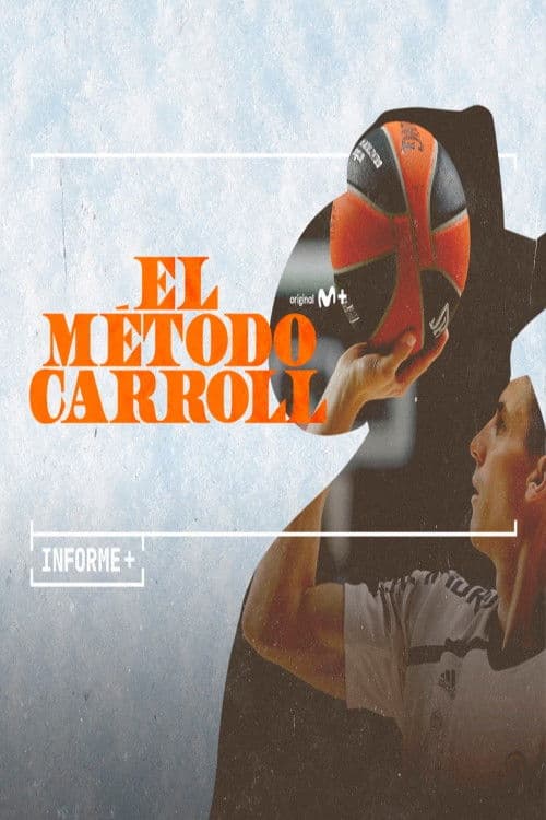 El Método Carrollのポスター