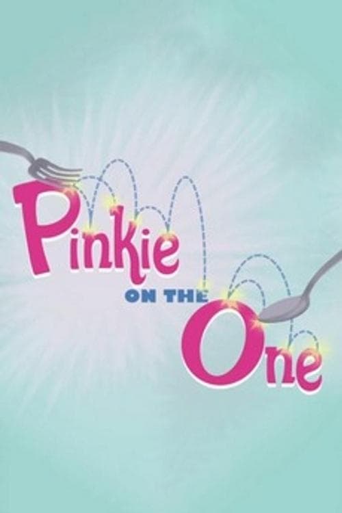 Pinkie on the Oneのポスター