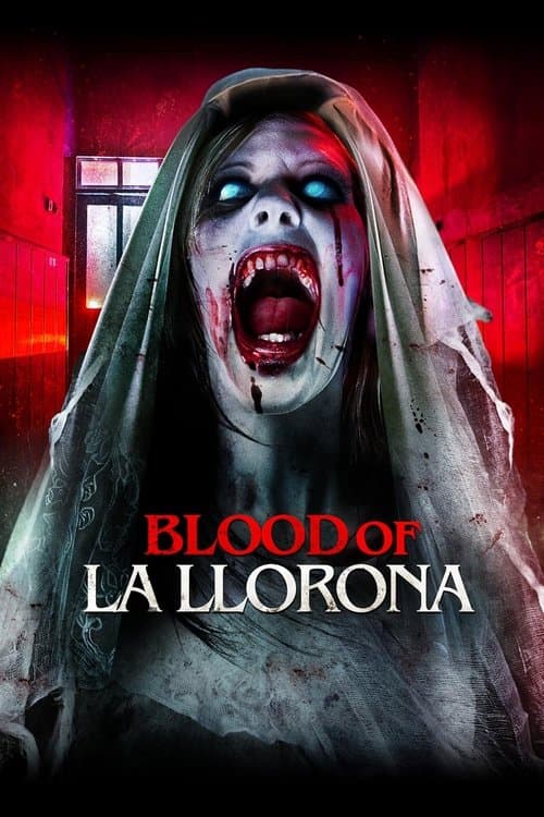 Blood of La Lloronaのポスター