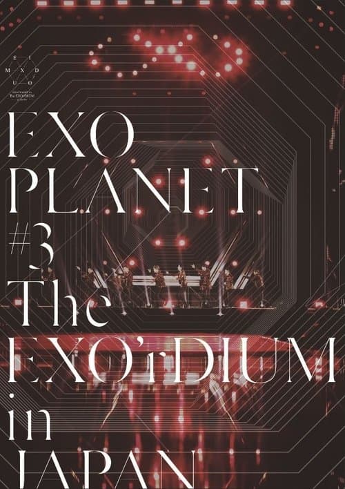 EXO Planet #3 The EXO'rDIUM in Japanのポスター