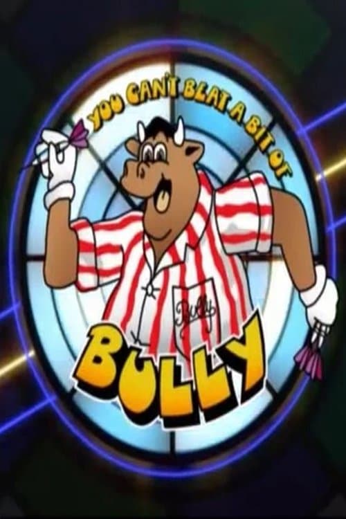 You Can't Beat a Bit of Bullyのポスター