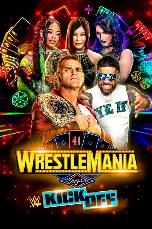 WrestleMania 41 Kickoffのポスター