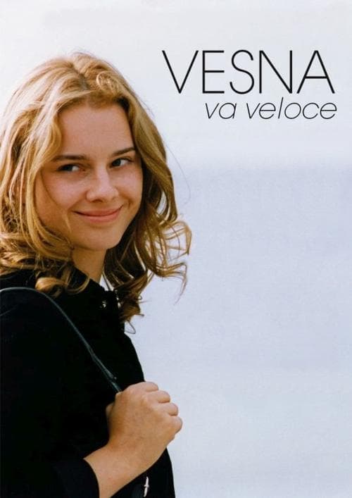 Vesna va veloceのポスター