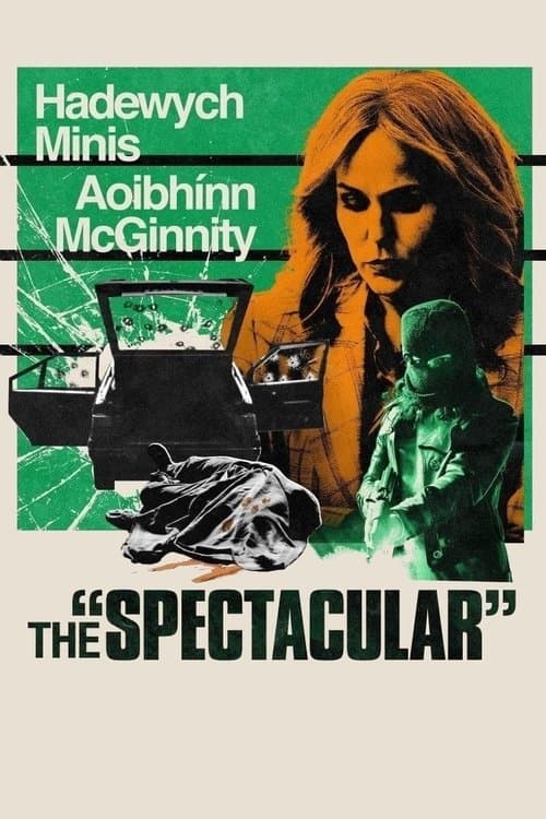 The Spectacularのポスター