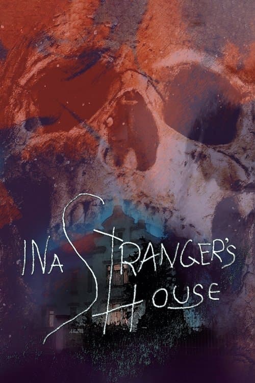 In a Stranger's Houseのポスター