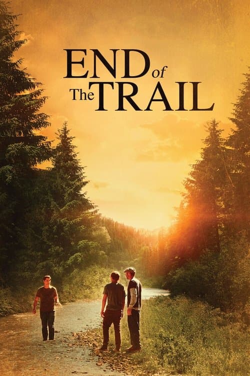 End of the Trailのポスター