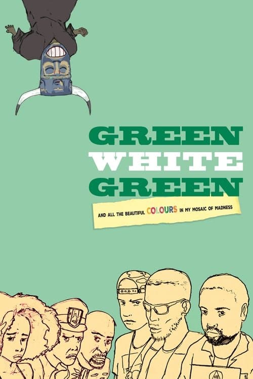 Green White Greenのポスター
