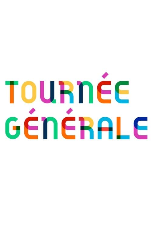 Tournée Généraleのポスター