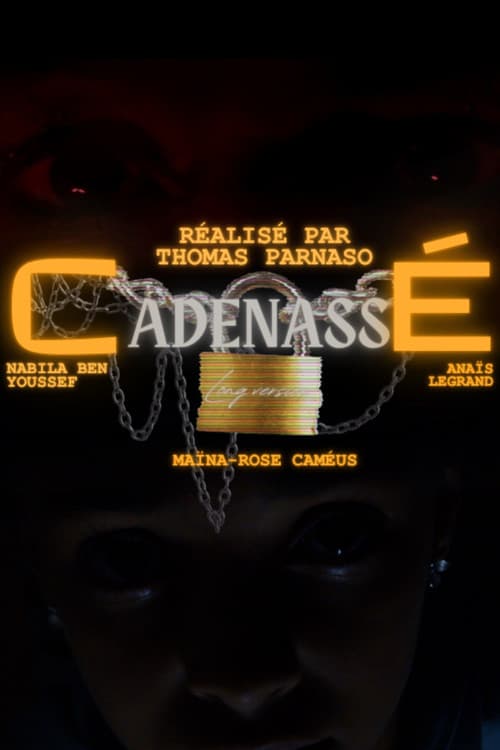Cadenasséのポスター