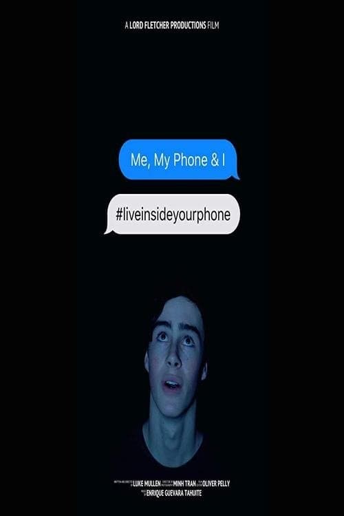 Me, My Phone & Iのポスター