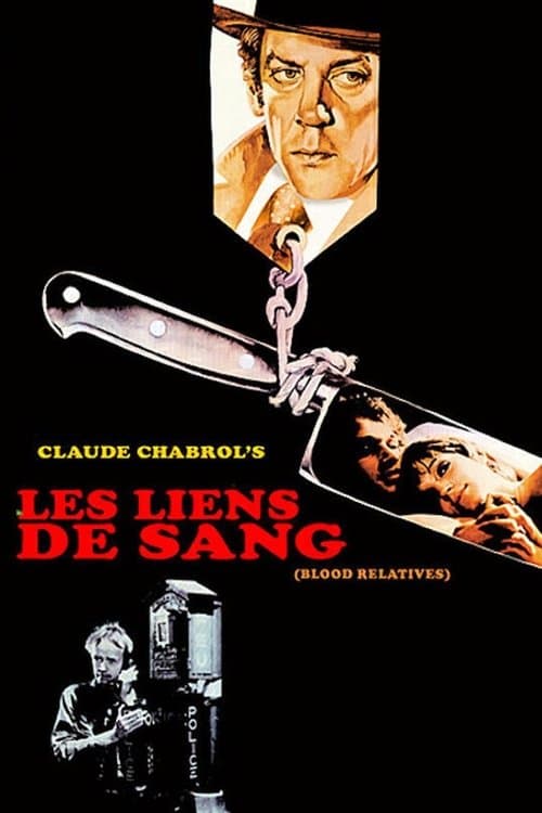 Les liens de sangのポスター