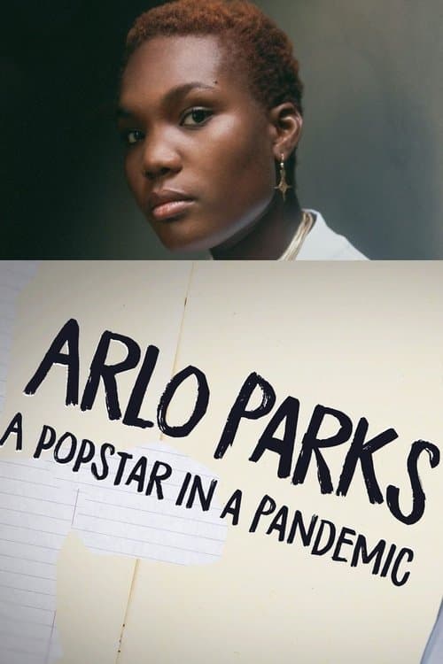 Arlo Parks: A Popstar in a Pandemicのポスター