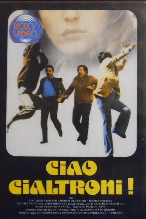 Ciao Cialtroni!のポスター