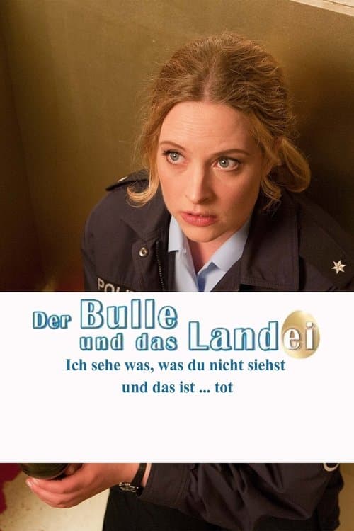 Der Bulle und das Landei: Ich sehe was, was du nicht siehst und das ist ... totのポスター