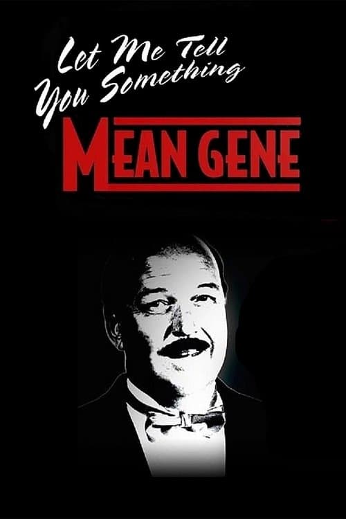 WWE: Let Me Tell You Something Mean Geneのポスター