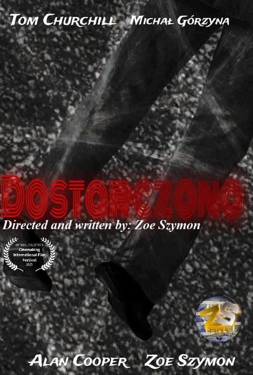 Dostarczonoのポスター