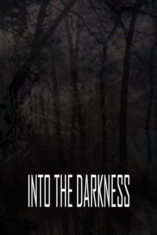 Into the Darknessのポスター