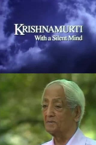 Krishnamurti: With a Silent Mindのポスター