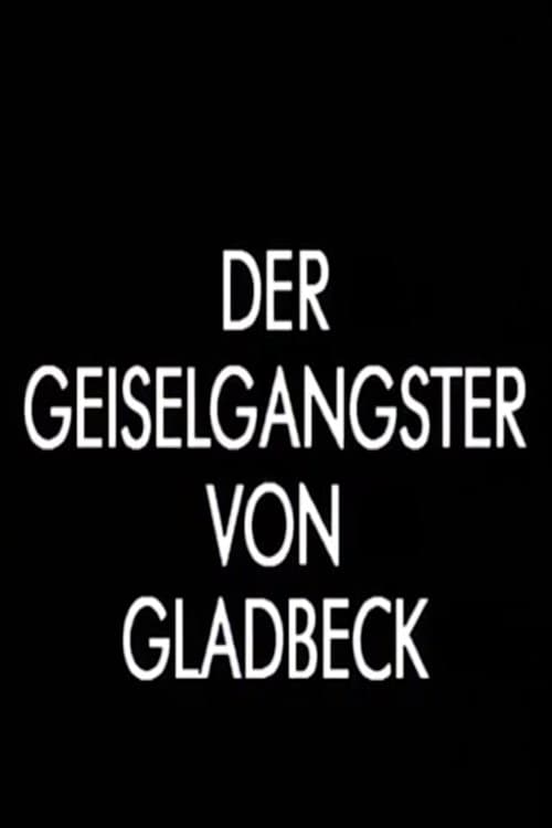 Der Geiselgangster von Gladbeckのポスター