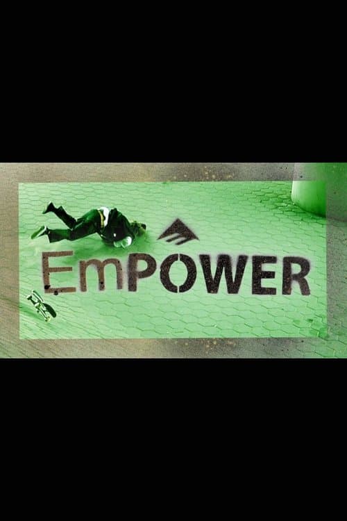 Emerica: Empowerのポスター