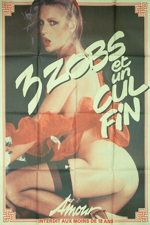 3 Zobs et un cul finのポスター