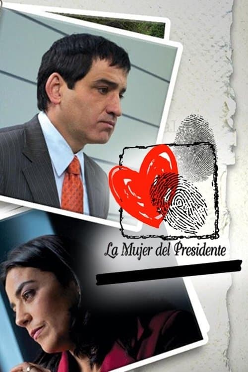 La mujer del presidenteのポスター