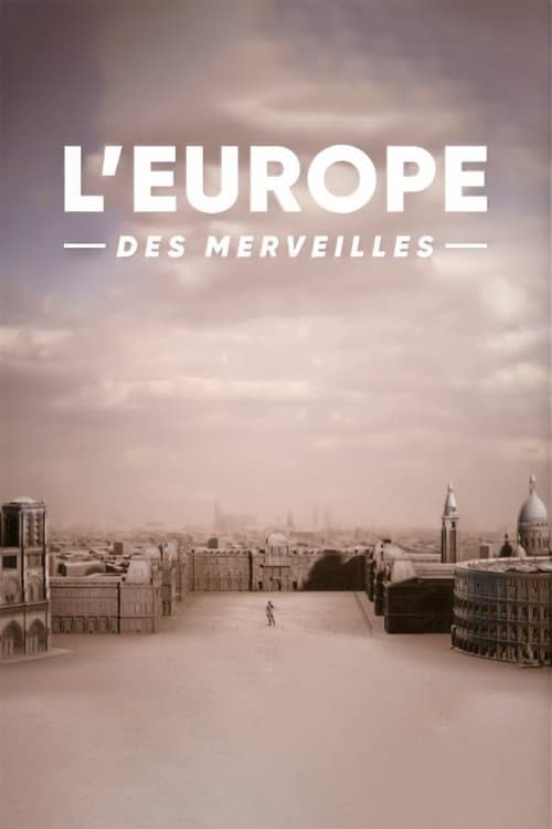 L'Europe des merveillesのポスター