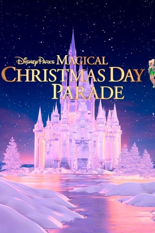 Disney Parks Magical Christmas Day Paradeのポスター