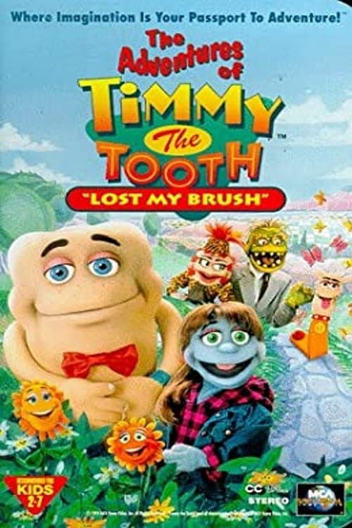The Adventures of Timmy the Tooth: Lost My Brushのポスター