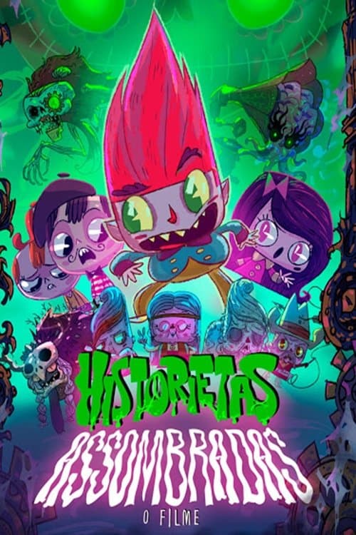 Historietas Assombradas: O Filmeのポスター