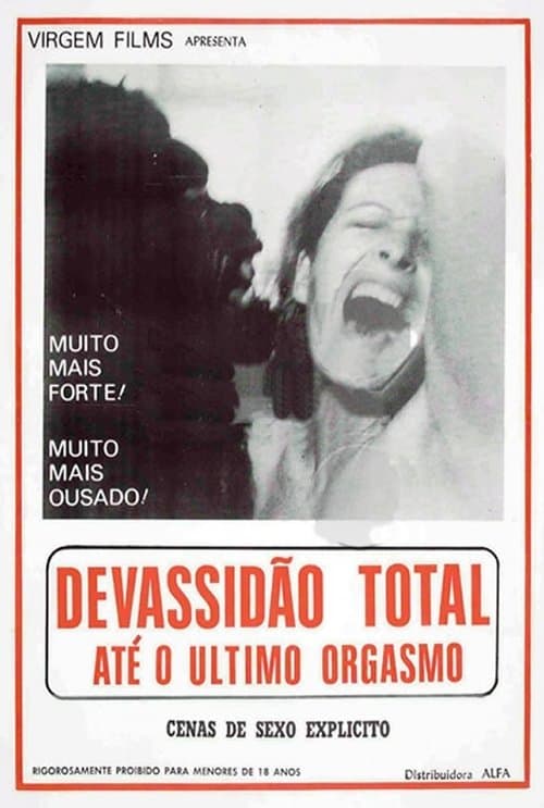 Devassidão Total até o Último Orgasmoのポスター