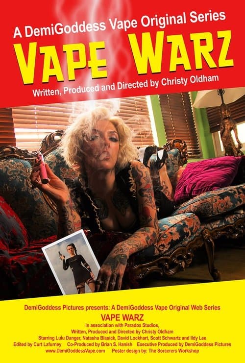 Vape Warz: The Movieのポスター