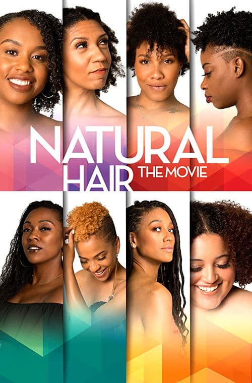 Natural Hair the Movieのポスター